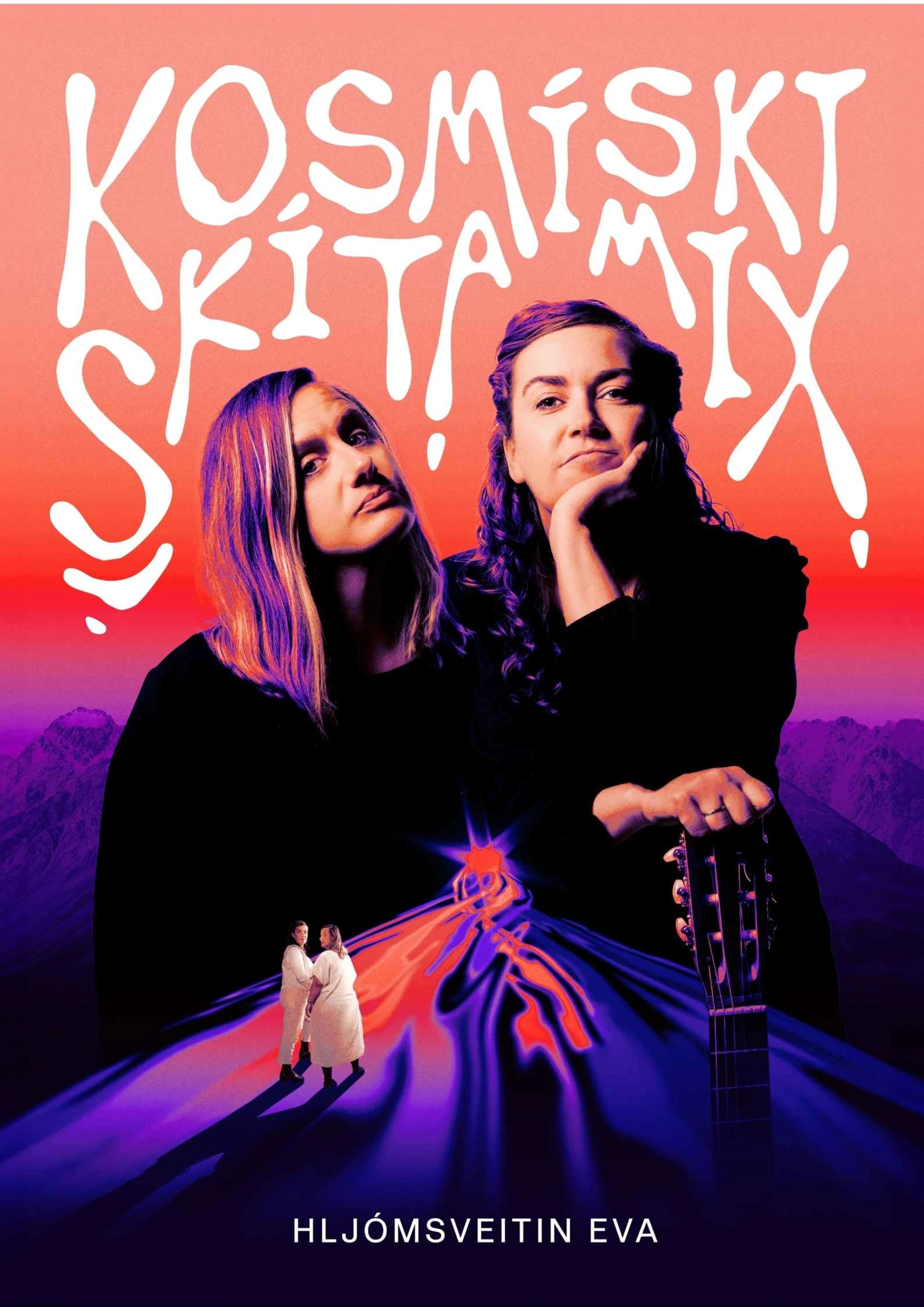 Kosmískt skítamix - Hljómsveitin Eva