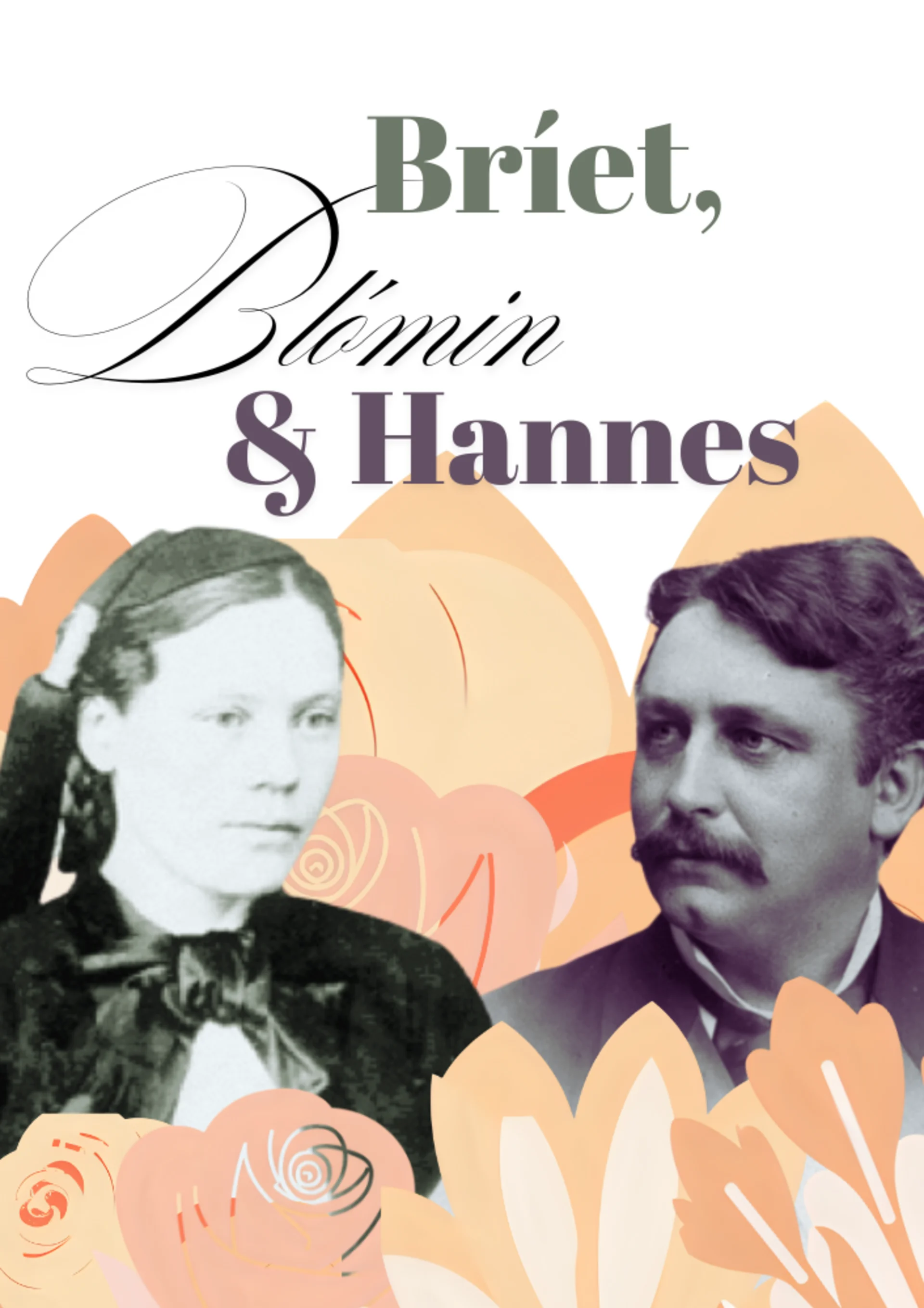 Bríet, blómin og Hannes