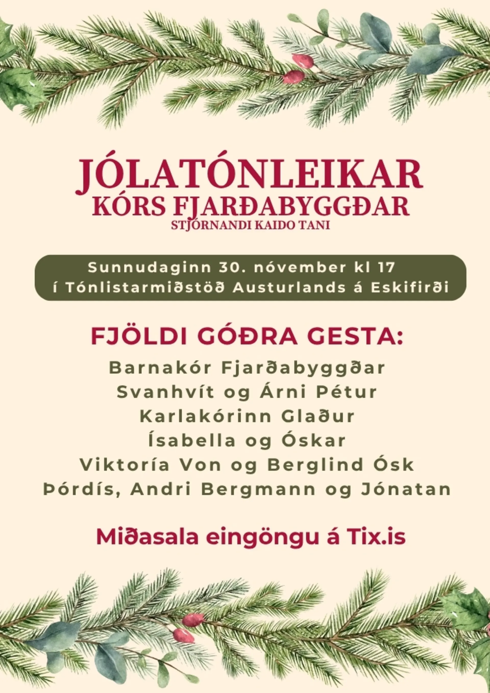 Jólatónleikar Kórs Fjarðabyggðar og góðra gesta