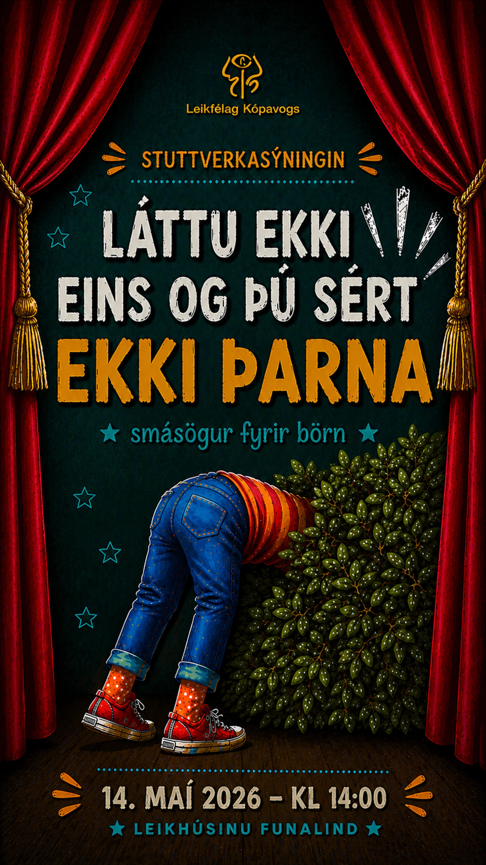 Láttu ekki eins og þú sért ekki þarna