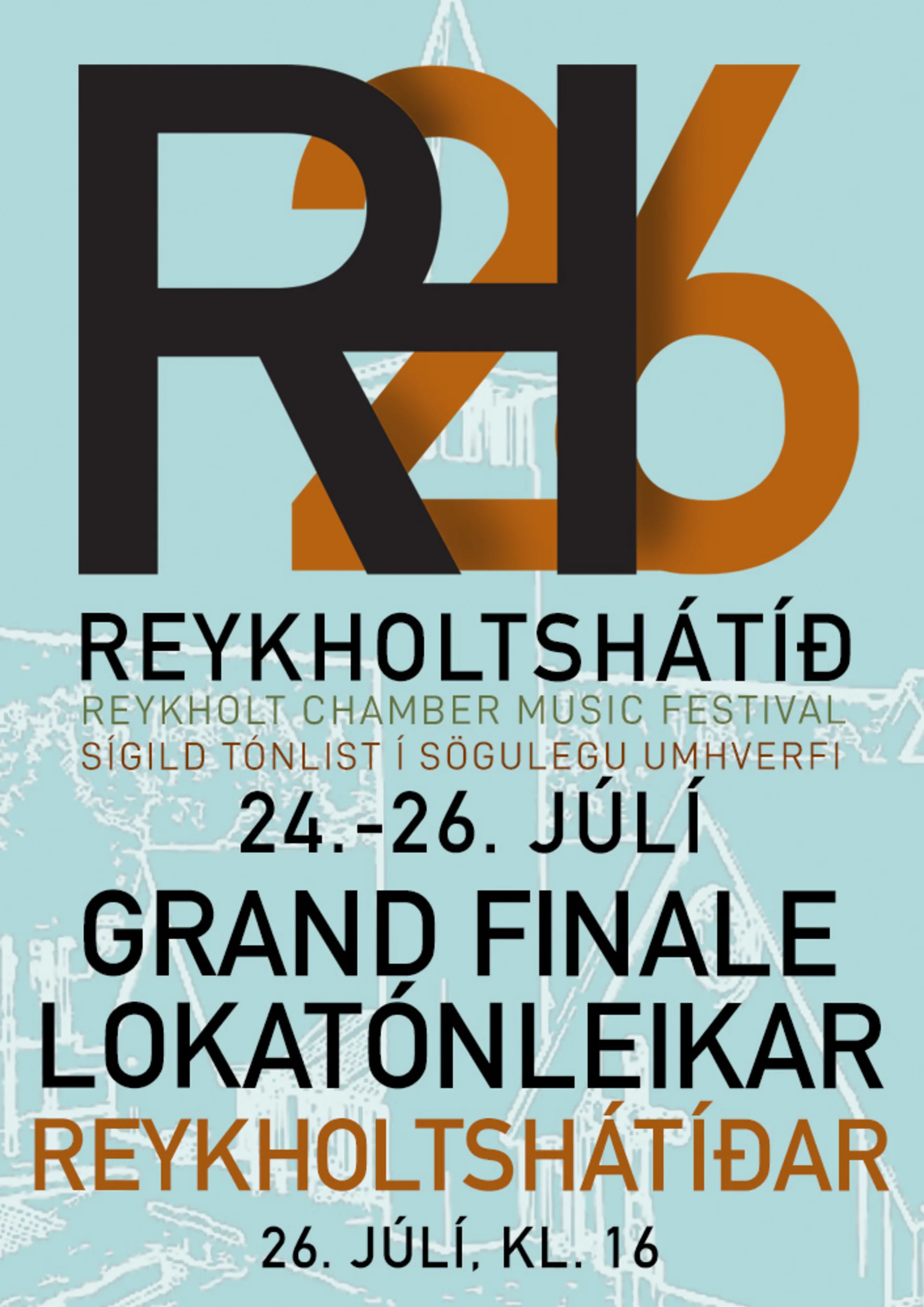 Grand Finale – Lokatónleikar Reykholtshátíðar