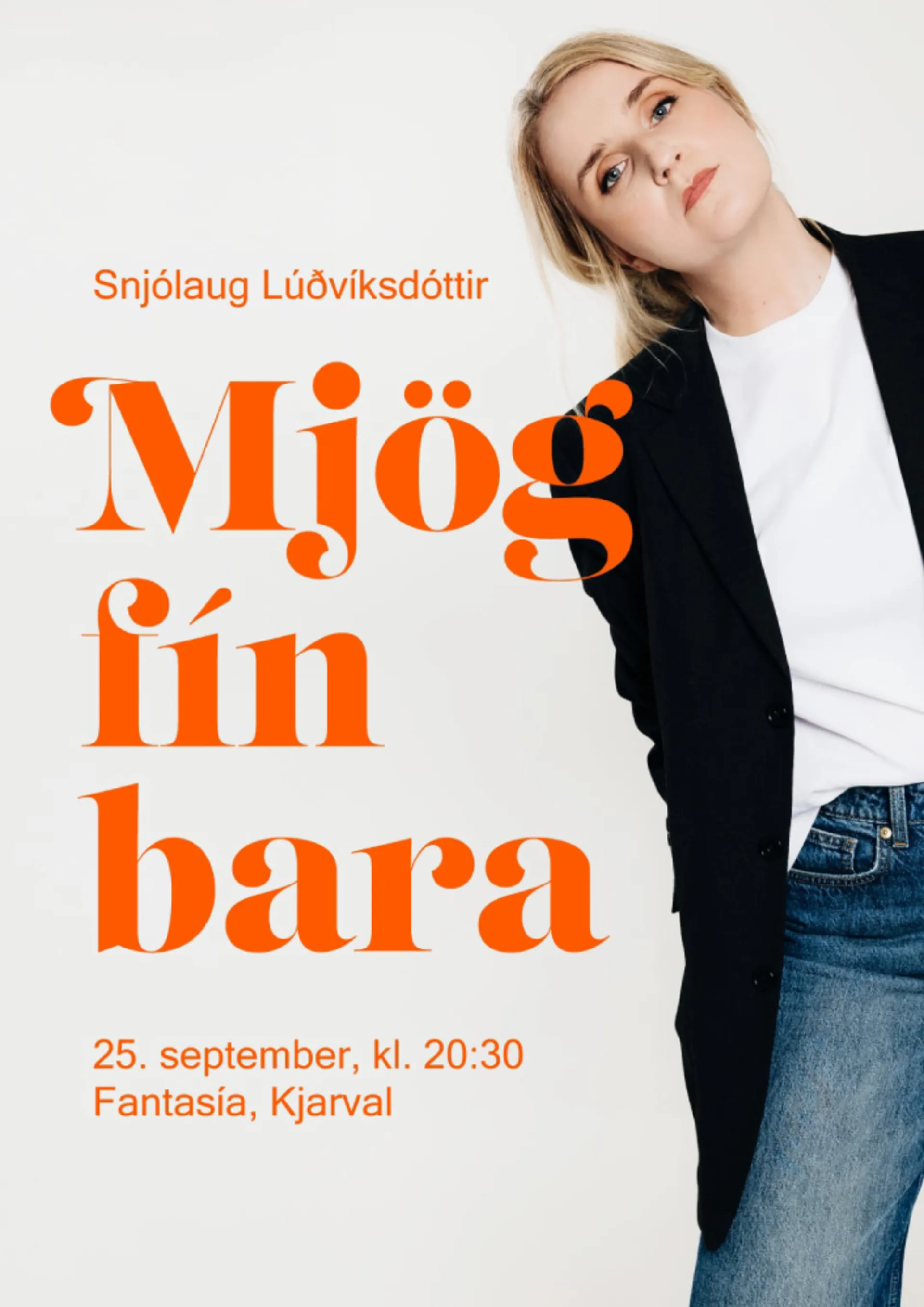 Mjög fín bara - Snjólaug Lúðvíksdóttir uppistand