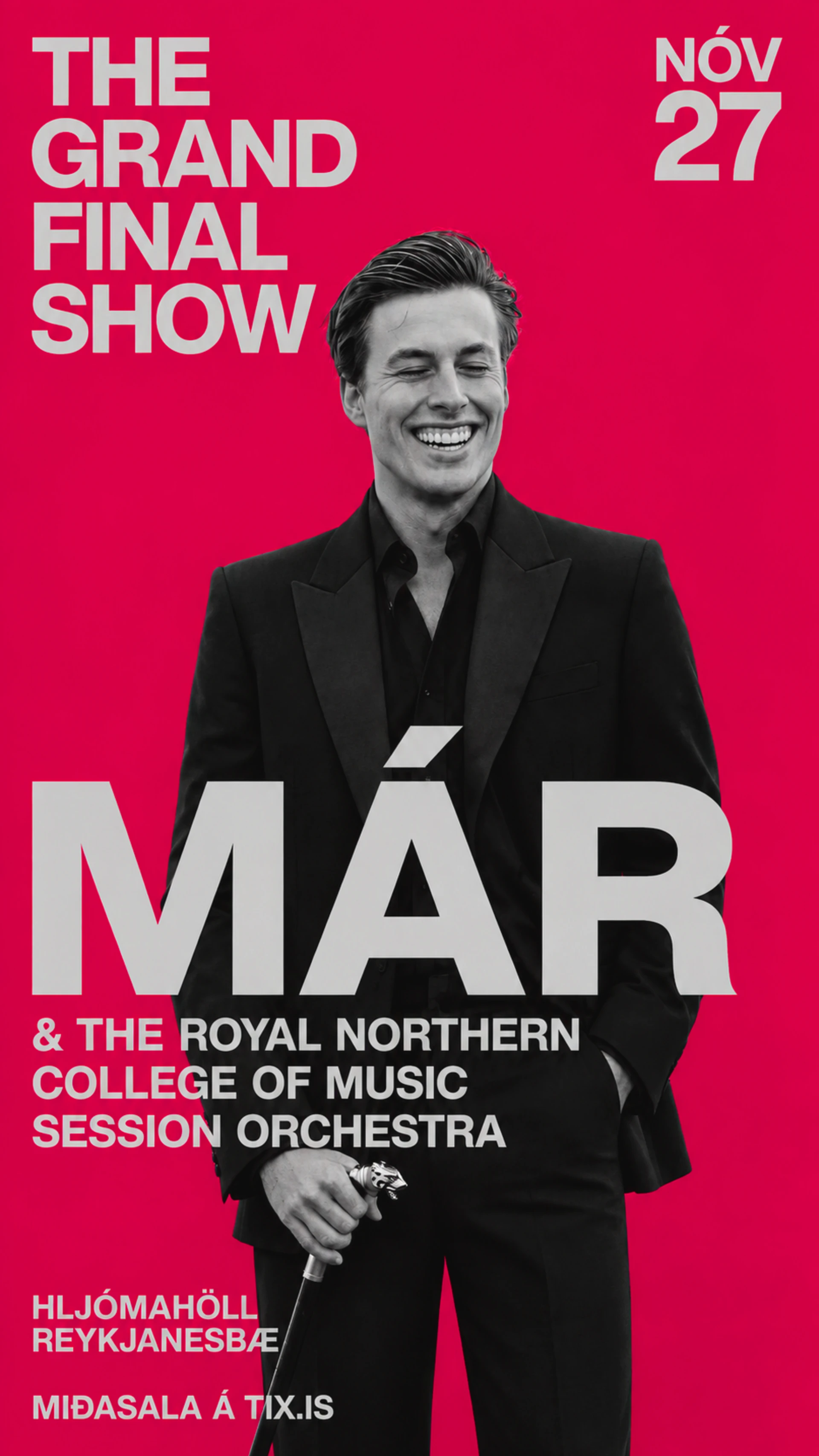 Már Gunnarsson & The Royal Northern College of Music Session Orchestra - The Grand Final Show