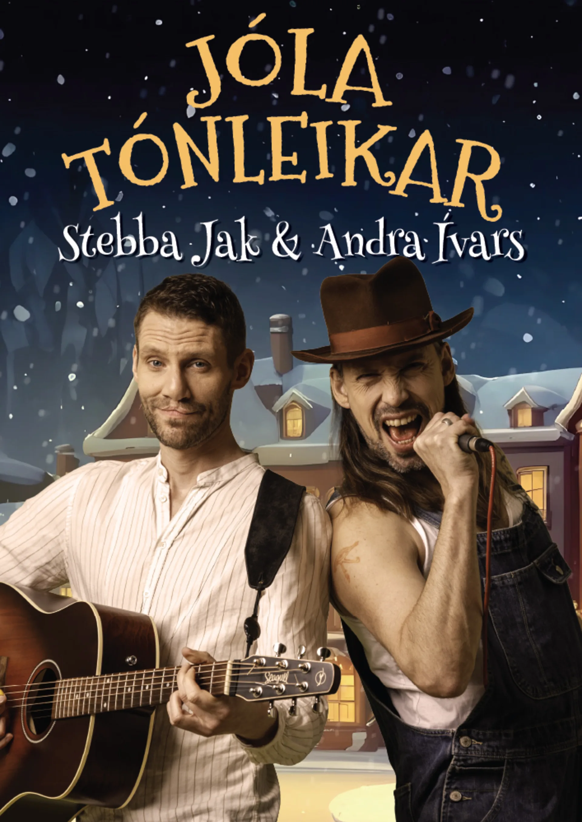 Jólatónleikar Stebba Jak og Andra Ívars