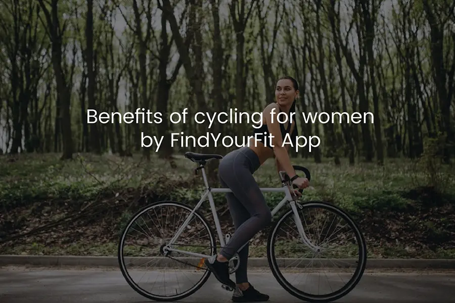 Benefits of Cycling for Women by Find Your Fit App