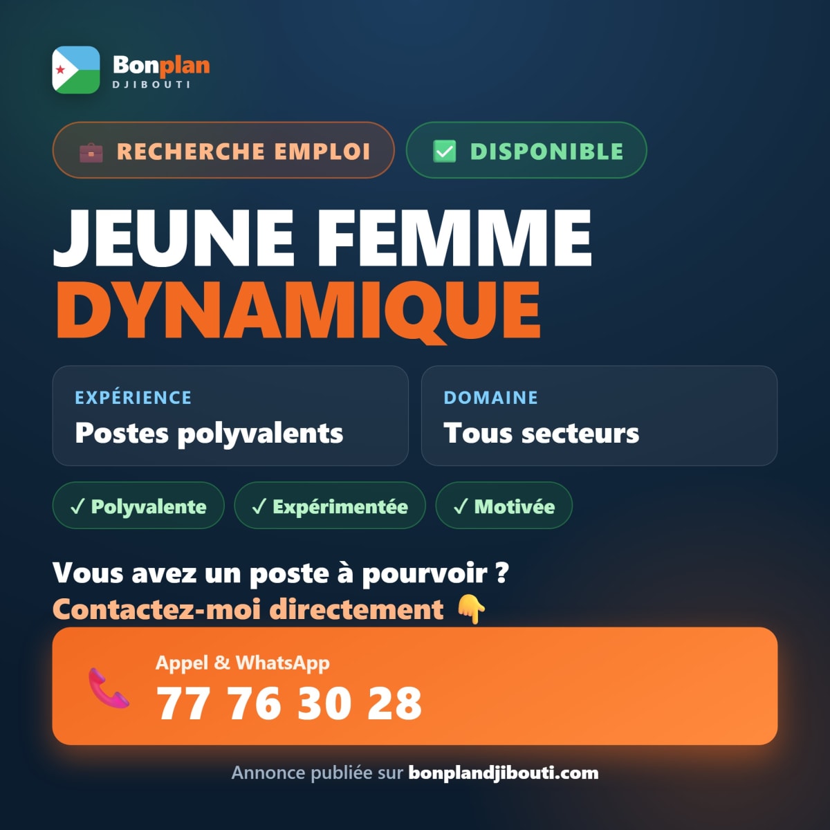 Jeune femme dynamique cherche emploi à Djibouti