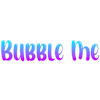 Bubble Me-avatar