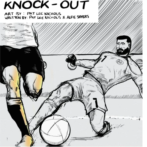 The Goalkeeper's Chronicle #13: Knock-Out Punch