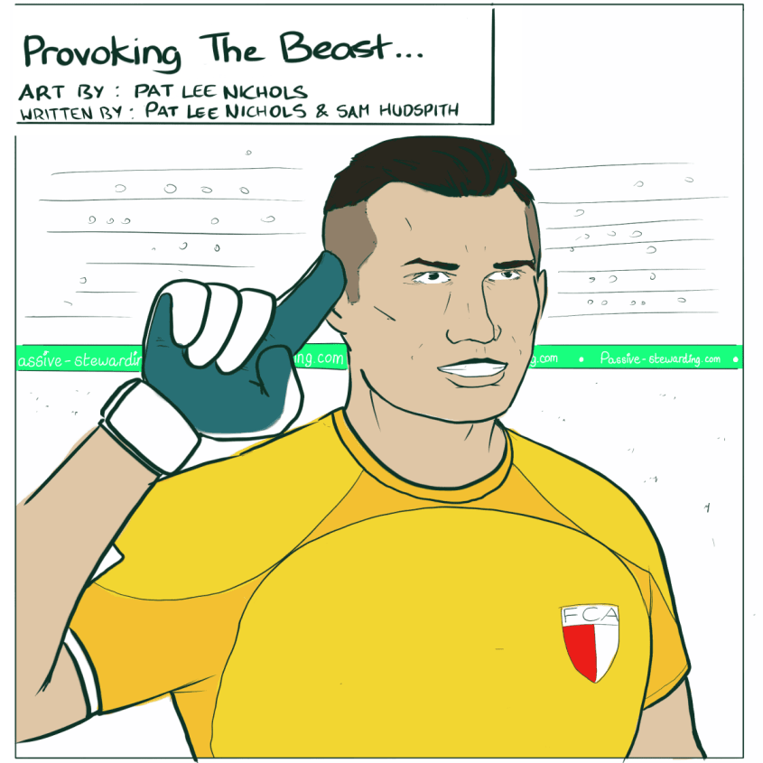 The Goalkeeper's Chronicle #2: Provoking The Beast