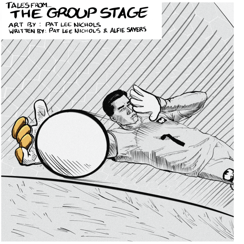 The Goalkeeper's Chronicle #12: Tales From The Group Stage