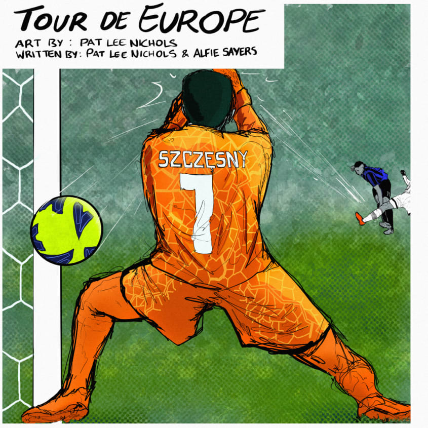 The Goalkeeper's Chronicle #19: Tour De Europe