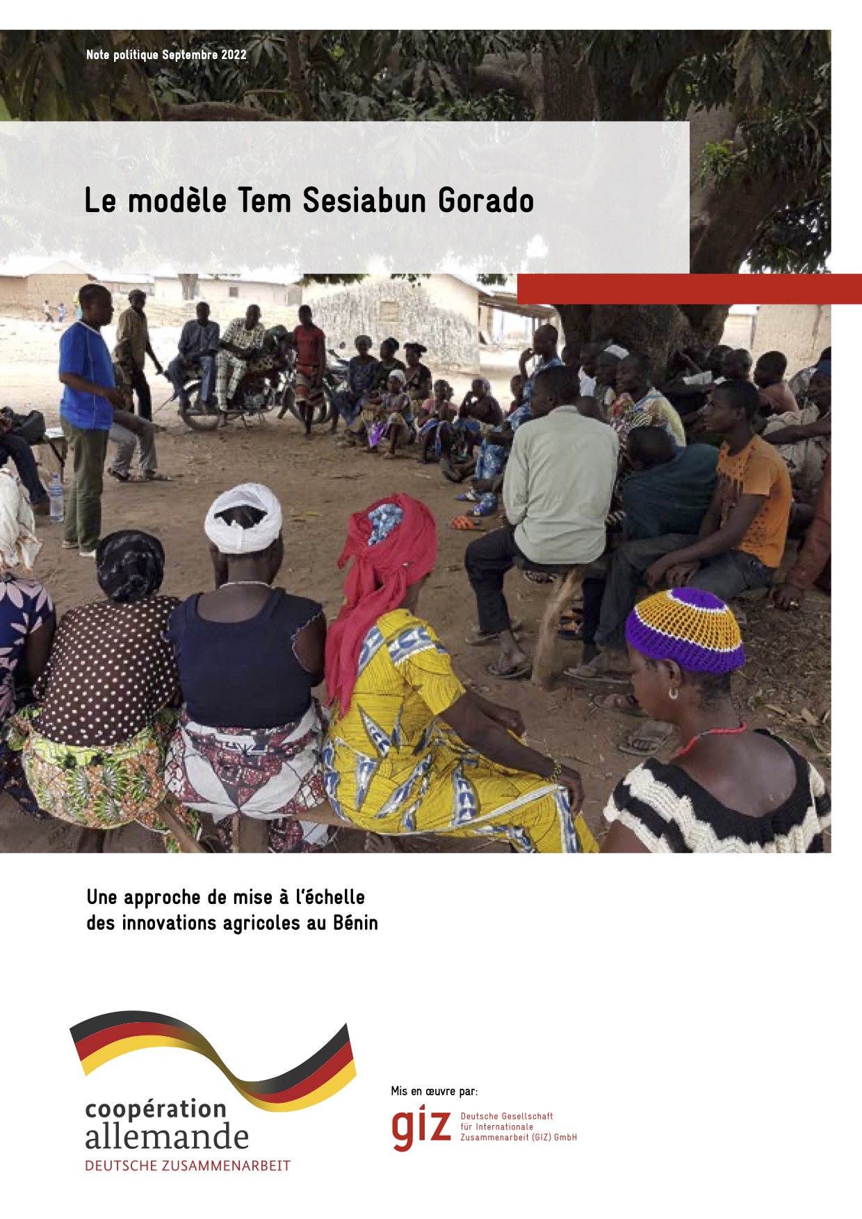 Le modèle Tem Sesiabun Gorado