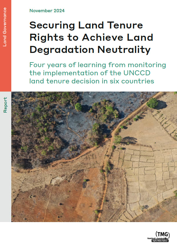 Securing Land Tenure Rights to Achieve Land Degradation Neutrality