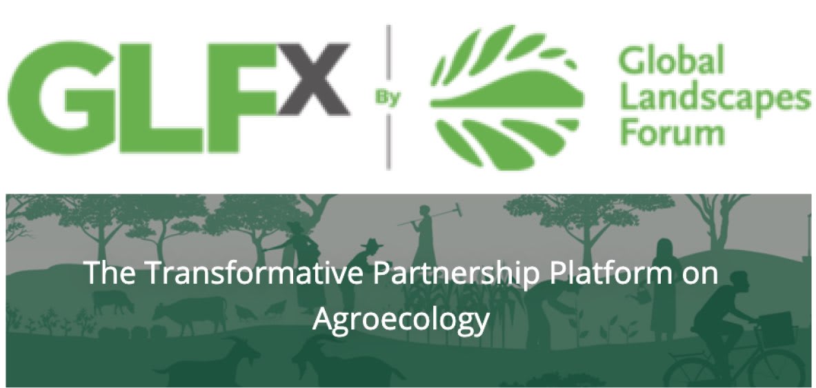 GLFx - Transformative Partnership Platform (TPP) on Agroecology