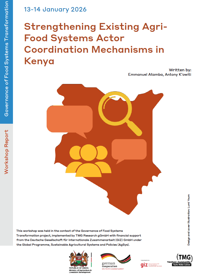 Workshop Report: Strengthening Existing Agri-Food Systems Actor Coordination Mechanisms in Kenya