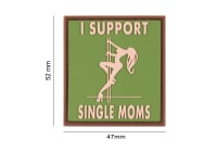JTG I Support Single Mums Rubber Patch