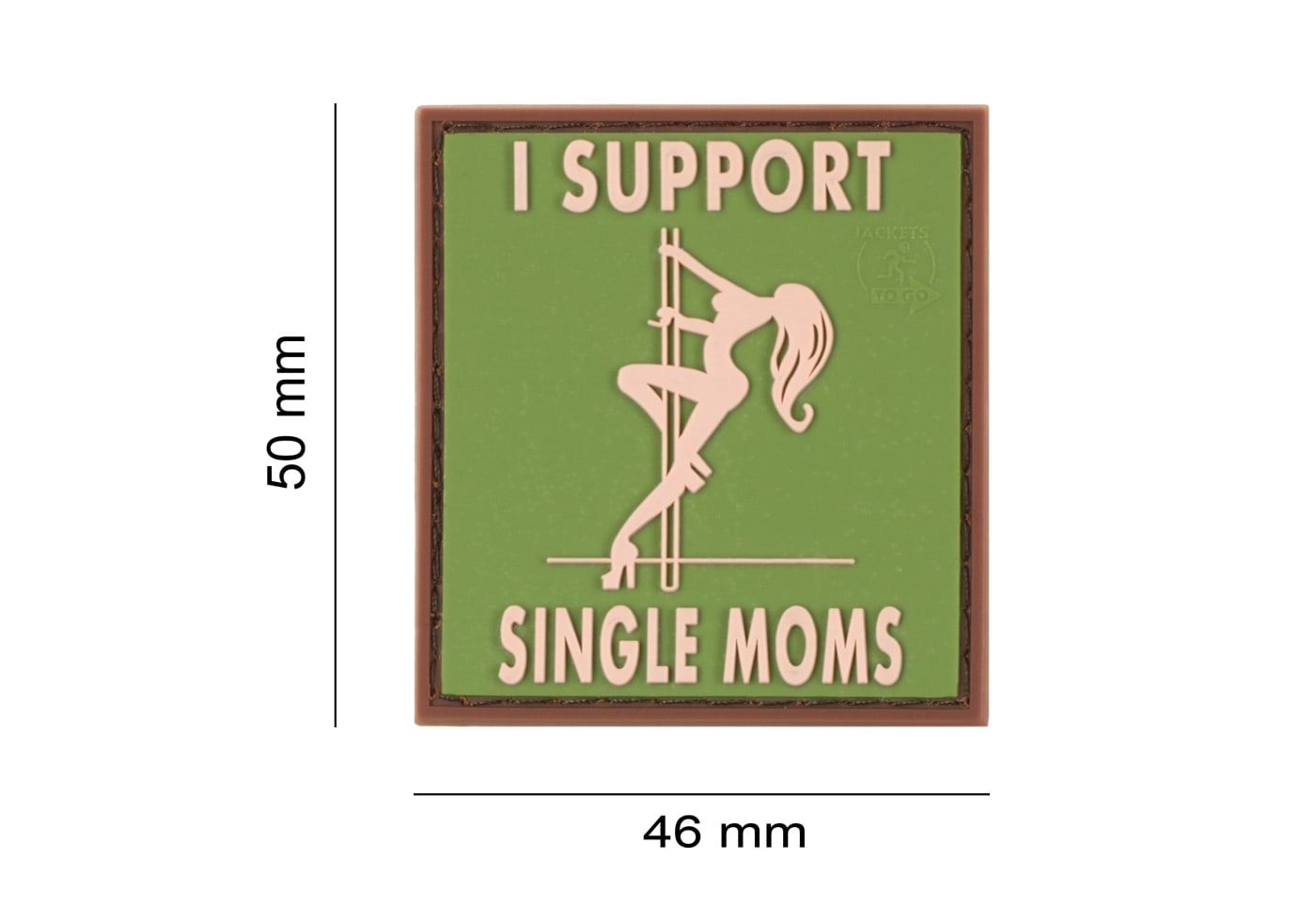 JTG I Support Single Mums Rubber Patch
