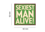 JTG Sexiest Man Alive Rubber Patch