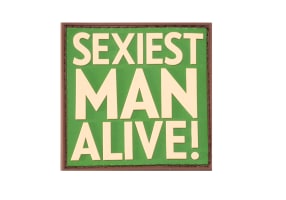 JTG Sexiest Man Alive Rubber Patch