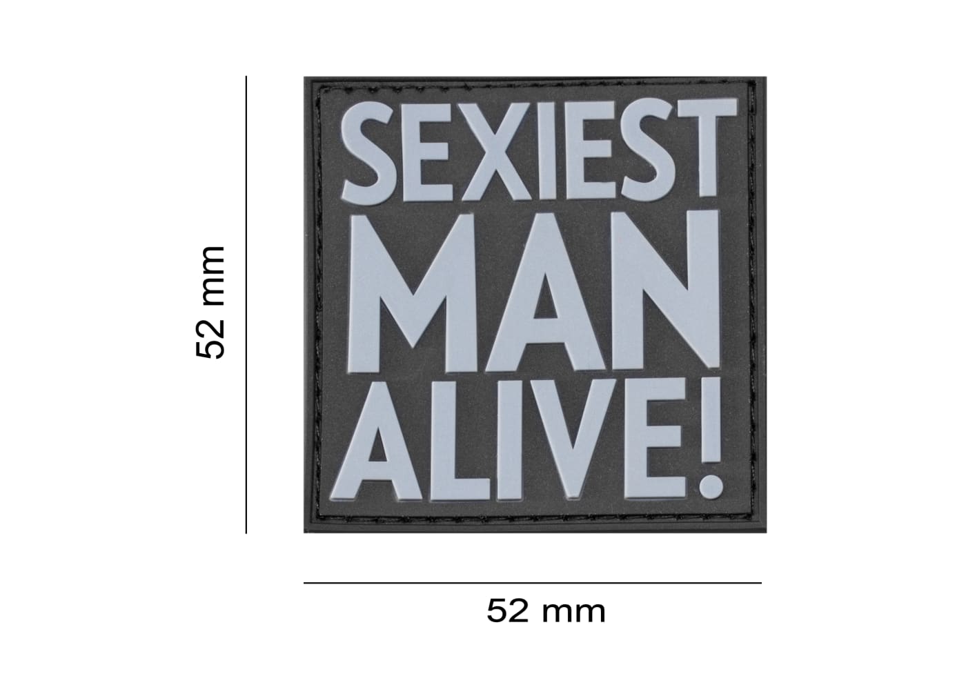 JTG Sexiest Man Alive Rubber Patch