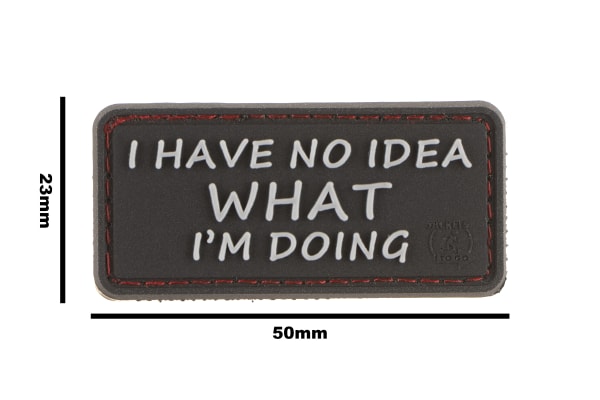 JTG I Have No Idea Rubber Patch