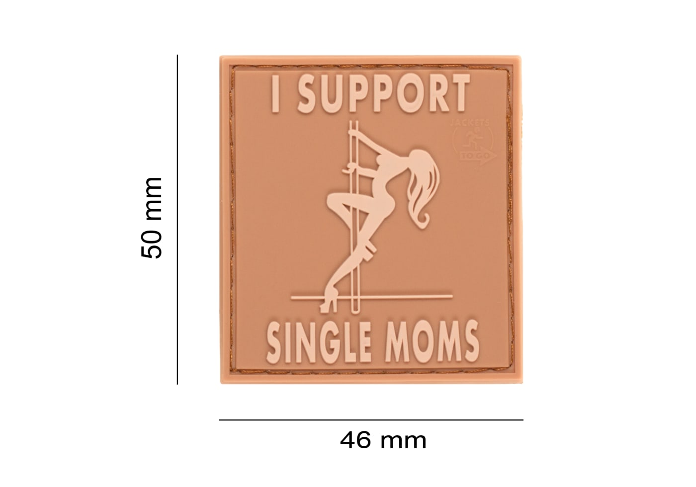 JTG I Support Single Mums Rubber Patch