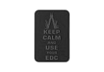 JTG Keep Calm EDC Rubber Patch