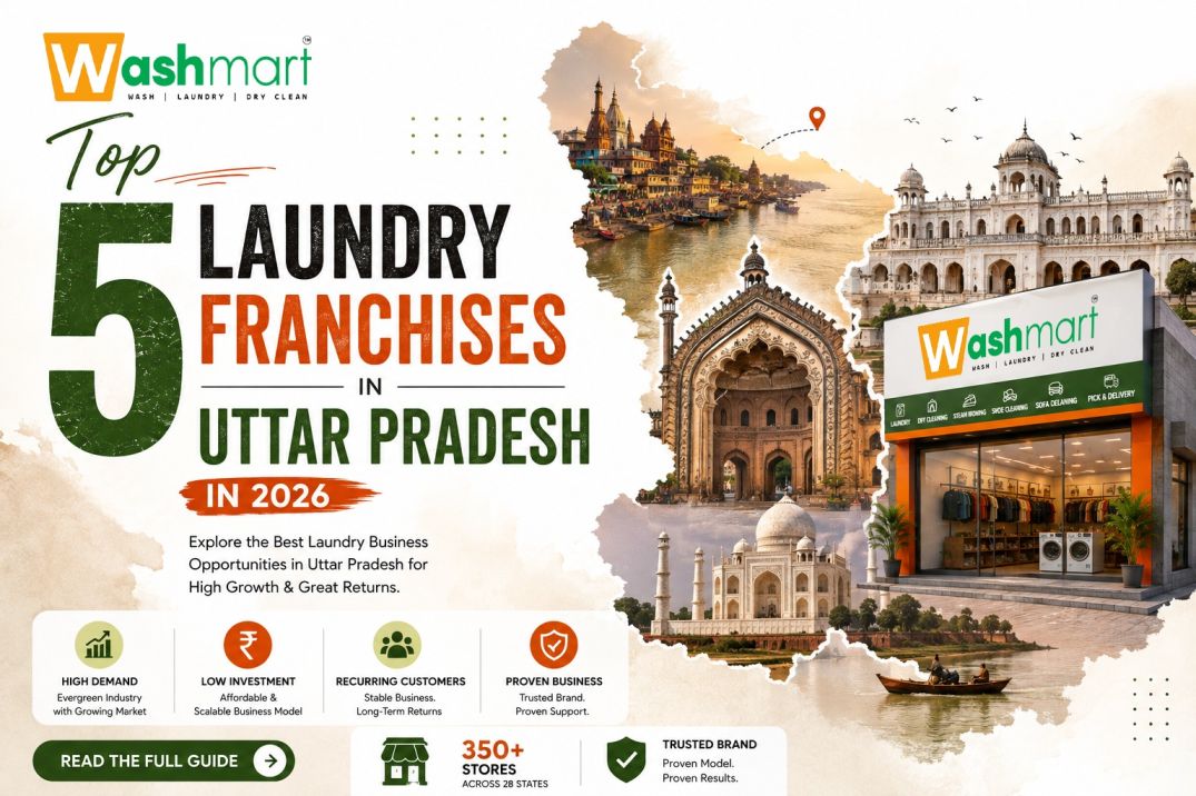 Top 5 Laundry Franchise in Uttar Pradesh in 2026