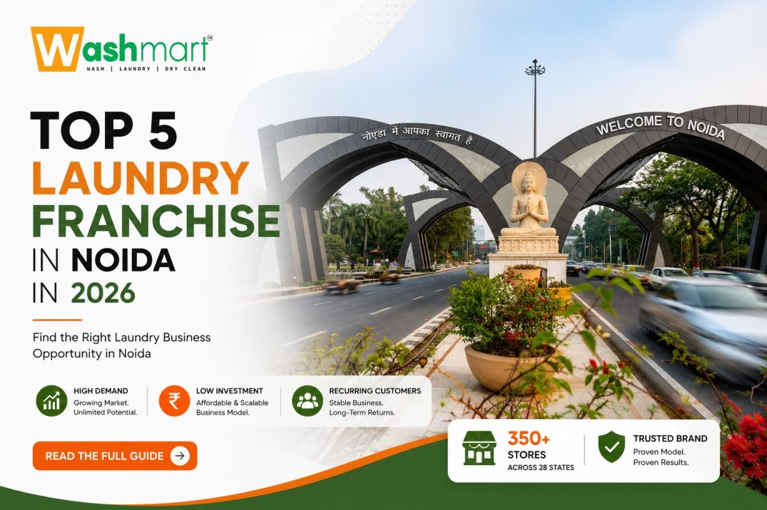 Top 5 Laundry Franchise in Noida in 2026