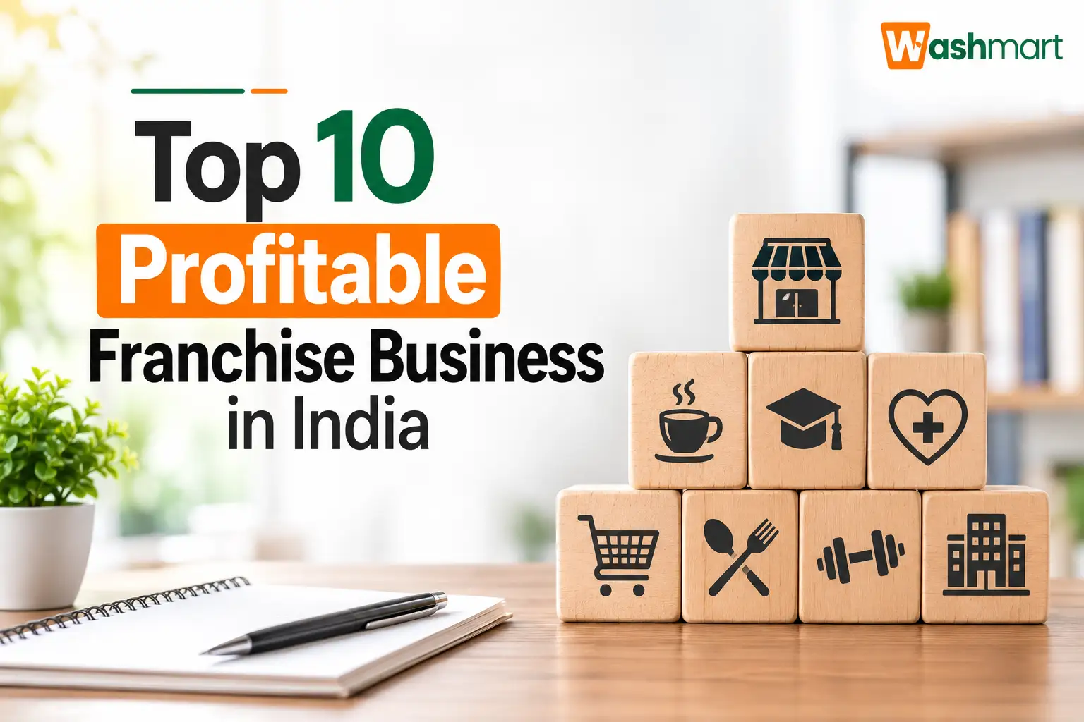 Top 10 Profitable Franchise Business in India