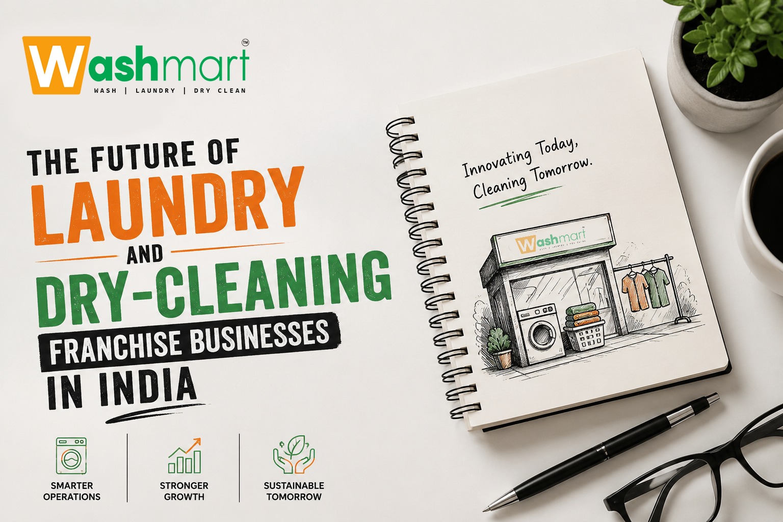 The Future of Laundry and Dry-Cleaning Franchise Businesses in India