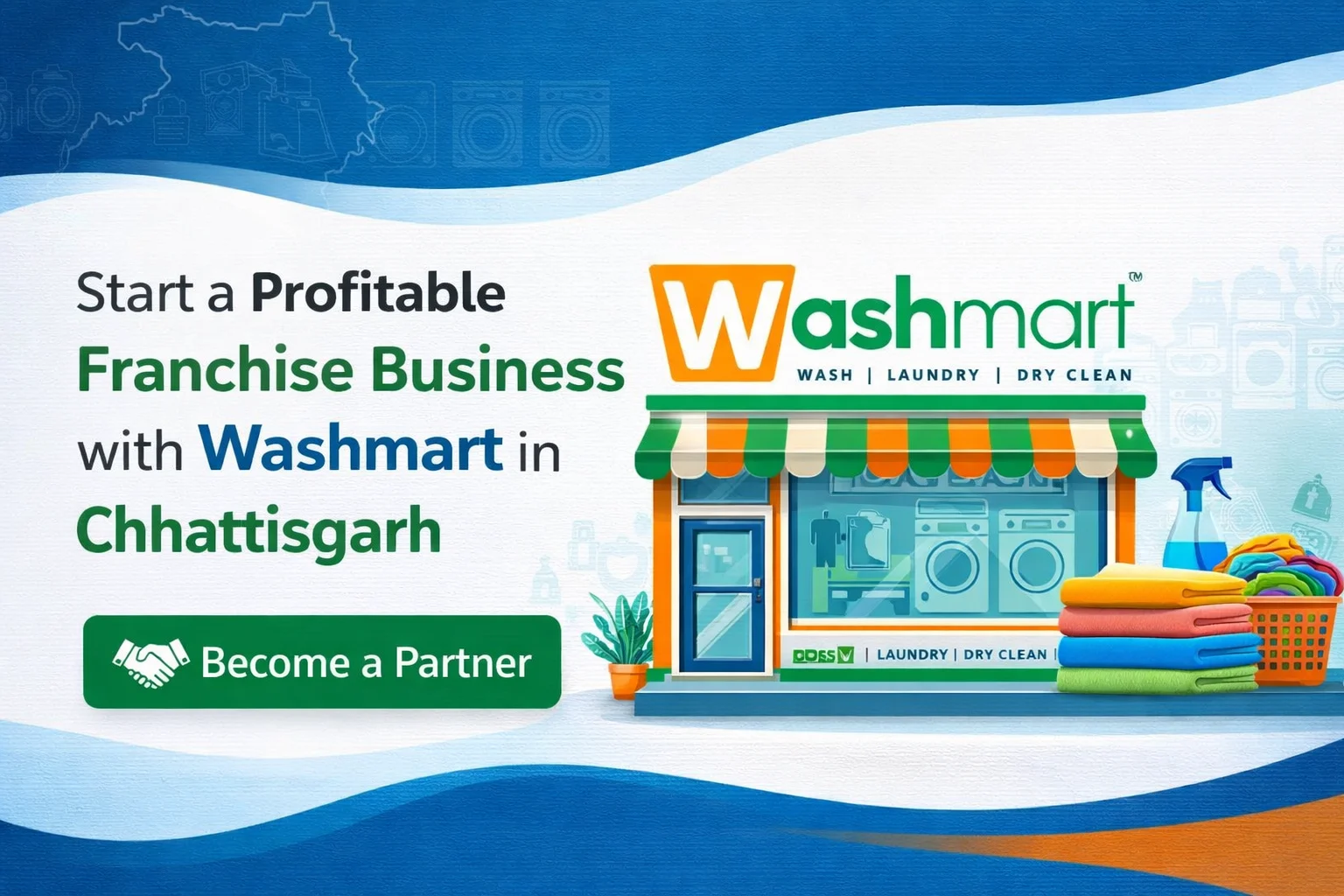 Laundry Franchise Opportunity in Chhattisgarh – Cost, Profit & ROI Guide