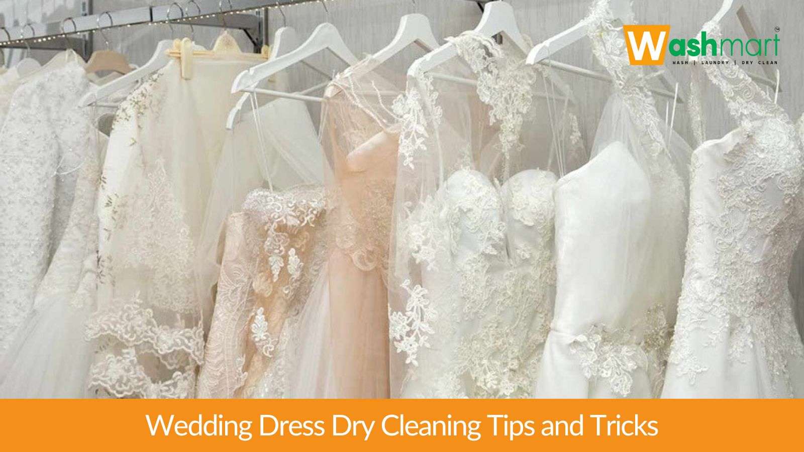 Wedding Dress Dry Cleaning Tips And Tricks