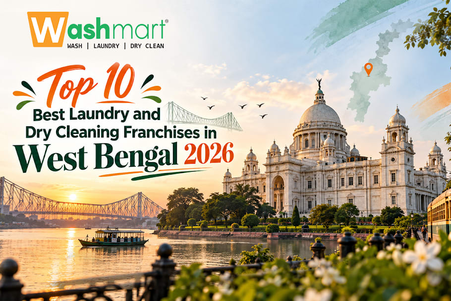 Top 10 Best Laundry and Dry Cleaning Franchises in West Bengal 2026