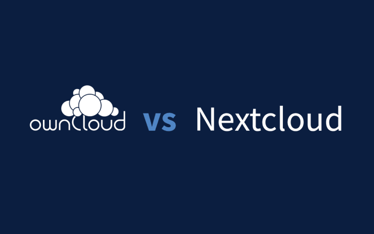 How to Choose Between OwnCloud and Nextcloud for Your Personal or Business Cloud Needs