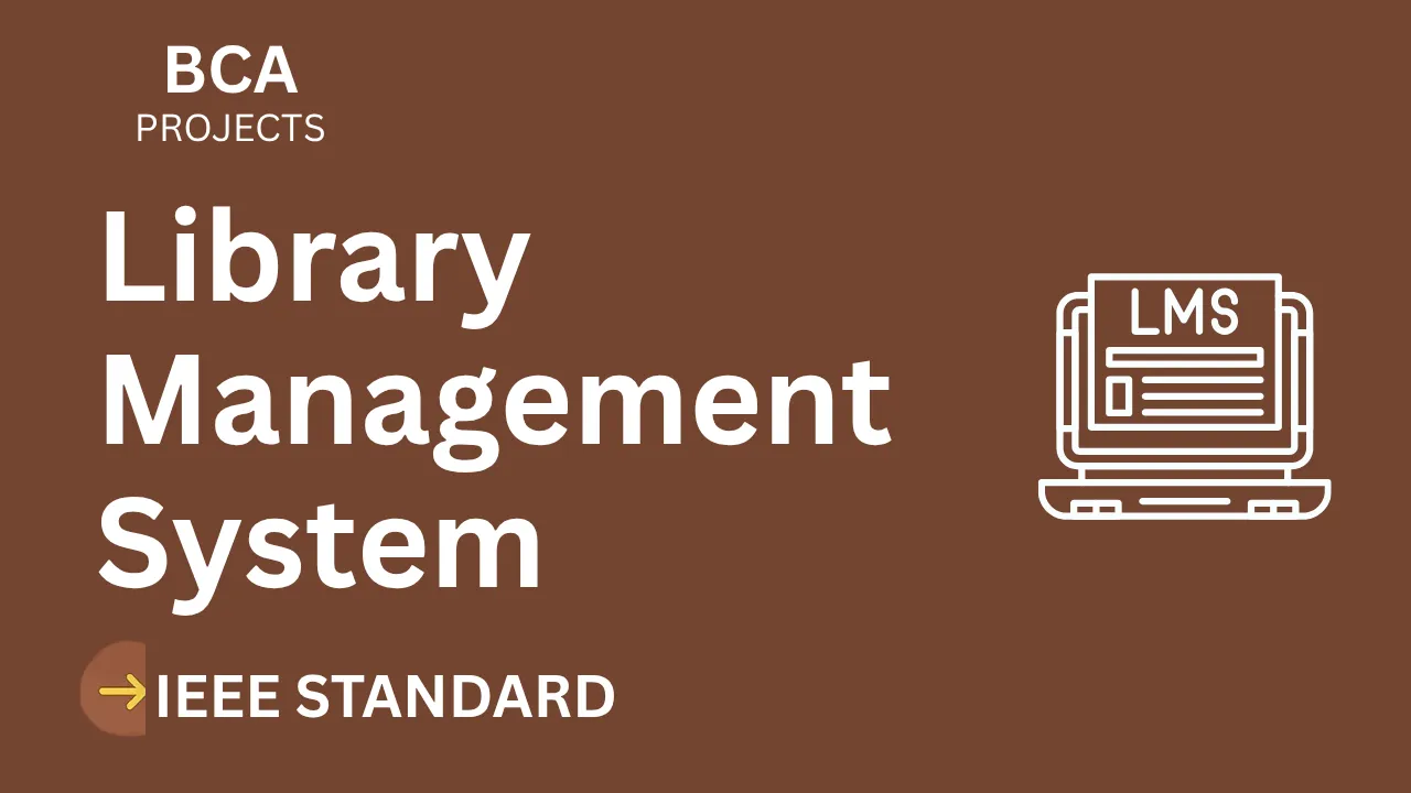 Ace Your BCA Final Year: Library Management IEEE Project + Code thumbnail