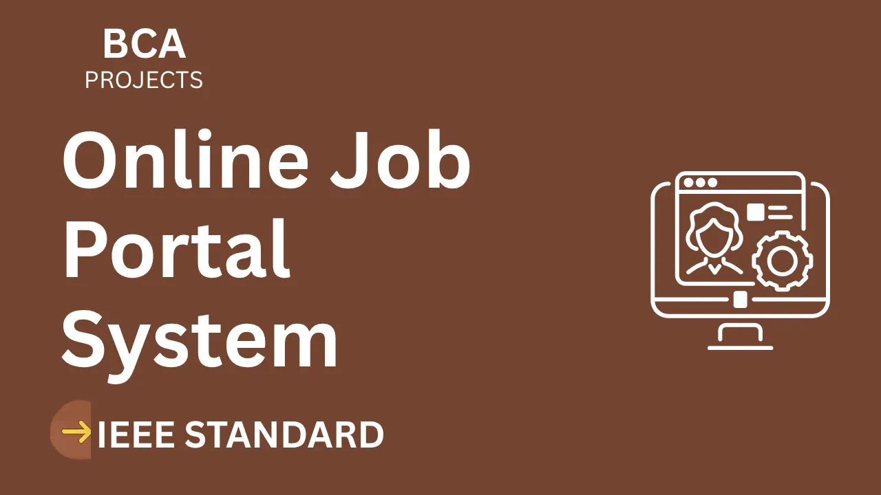 Ace Your Final Year: Online Job Portal BCA Project Report (IEEE) thumbnail
