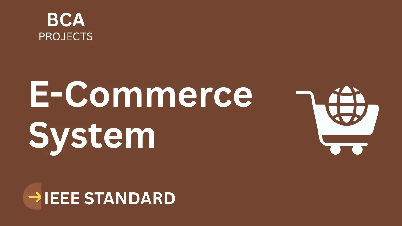 E-Commerce – BCA Project Report with IEEE Standard Format thumbnail
