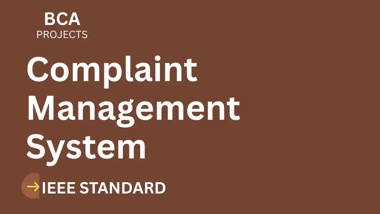 Complaint Management BCA Project Report – IEEE Format & Source Code thumbnail
