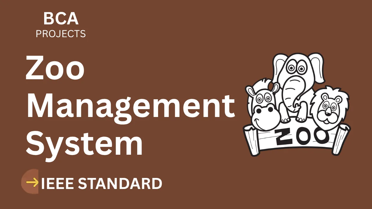 Zoo Management System BCA Project Report IEEE Format – Score High Fast thumbnail