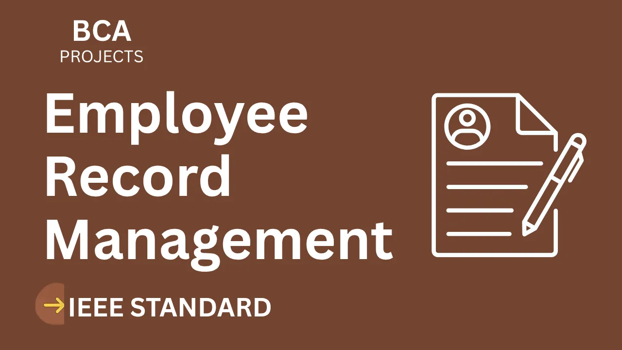 Employee Record Management System – BCA Project Report with IEEE Standard Format thumbnail
