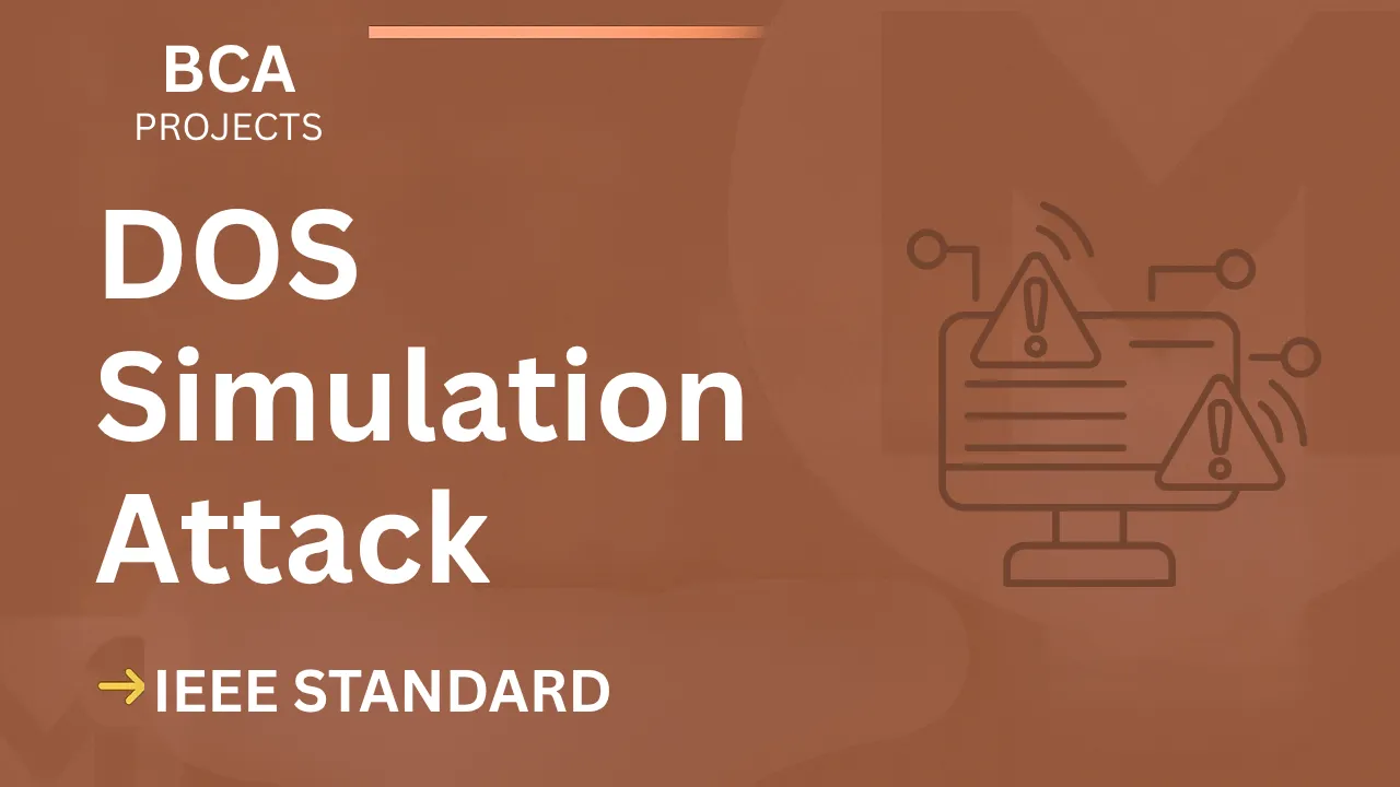 DosAttack – A Denial-of-Service Simulation Tool – BCA Project Report with IEEE Standard Format thumbnail
