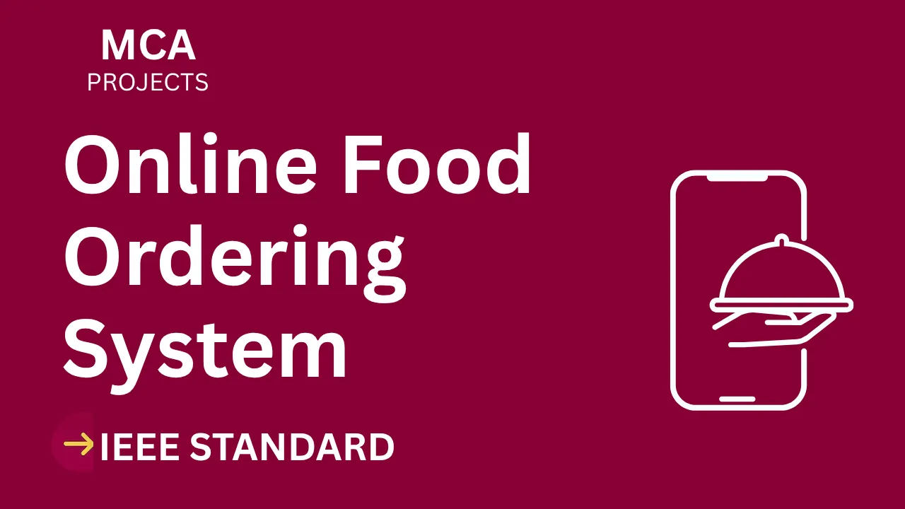 Online Food Ordering – MCA Project Report with IEEE Standard Format thumbnail