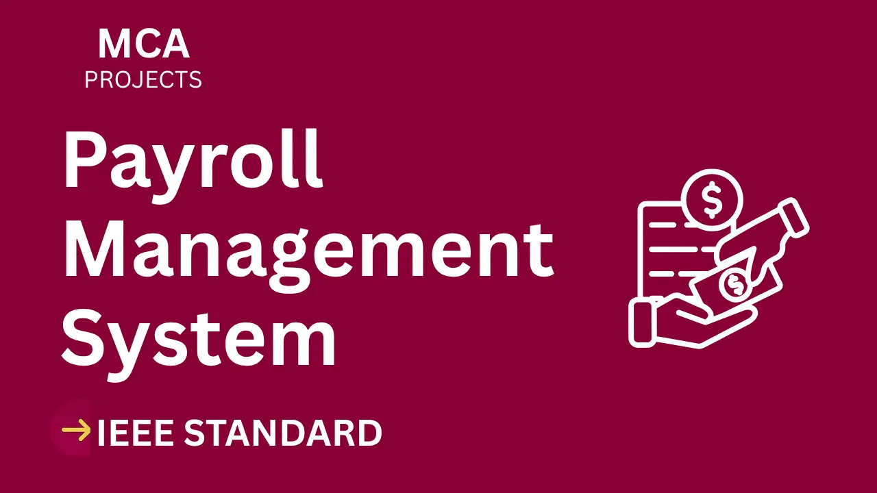 Payroll Management – MCA Project Report with IEEE Standard Format thumbnail