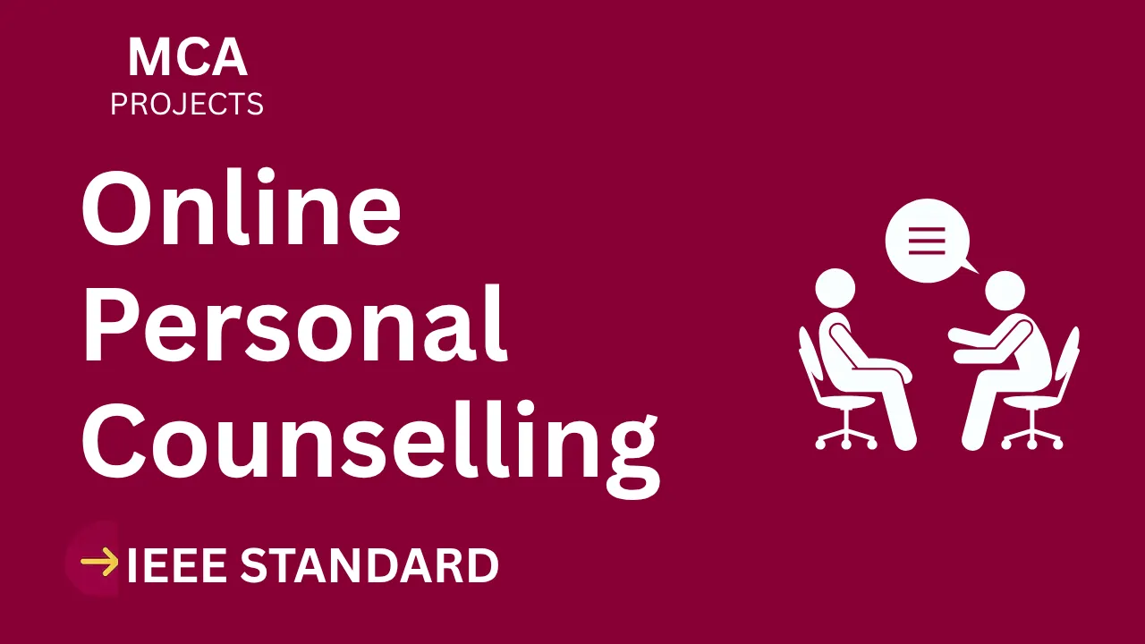 Download MCA Online Personal Counselling Project Report (IEEE) thumbnail