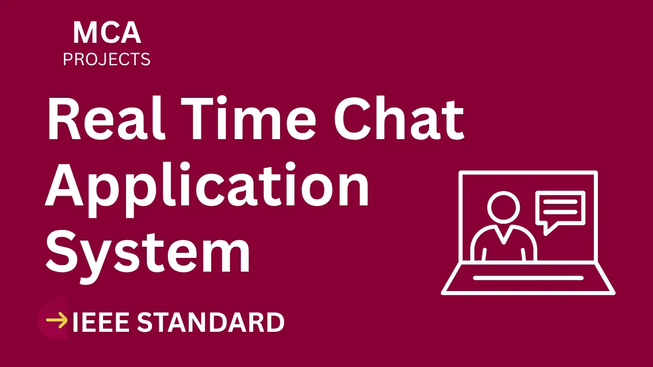 Real-Time Chat App MCA Project Report (IEEE) + Source Code thumbnail