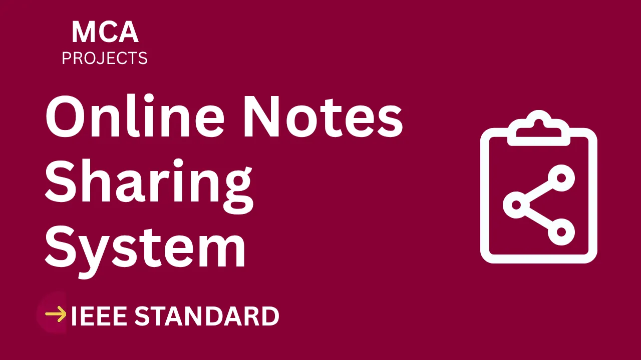 Online Notes Sharing System – MCA Project Report with IEEE Standard Format thumbnail
