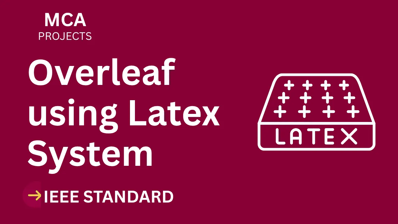 Download Overleaf LaTeX MCA Project Report (IEEE Format) – Final Year Ready thumbnail