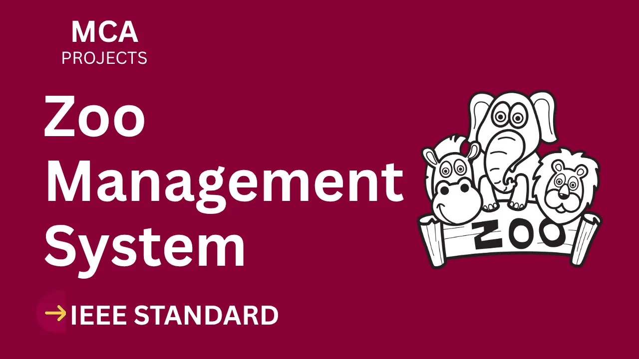 Download Zoo Management System MCA Project (IEEE) + Source Code thumbnail