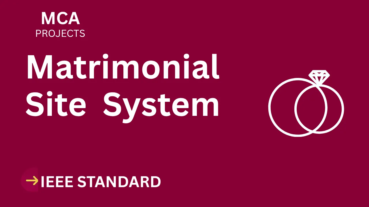 Secure Full Marks: Matrimonial Site MCA Project Report (IEEE + Code) thumbnail
